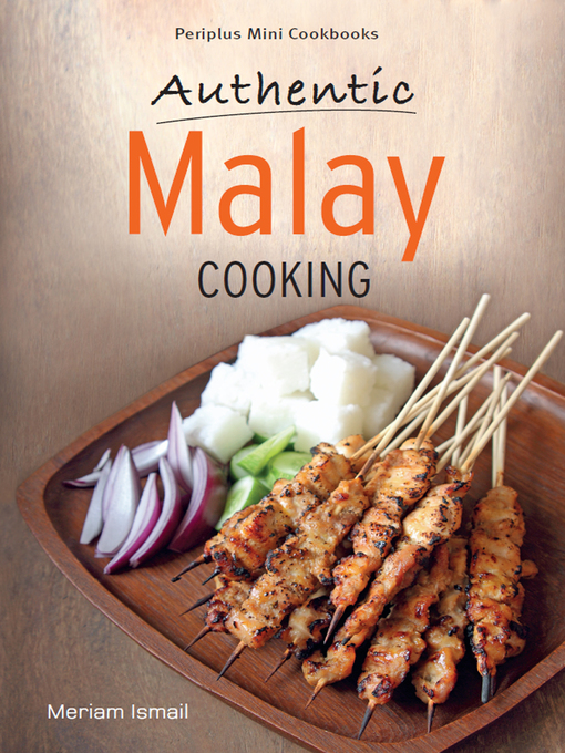 Title details for Mini Authentic Malay Cooking by Ismail - Available